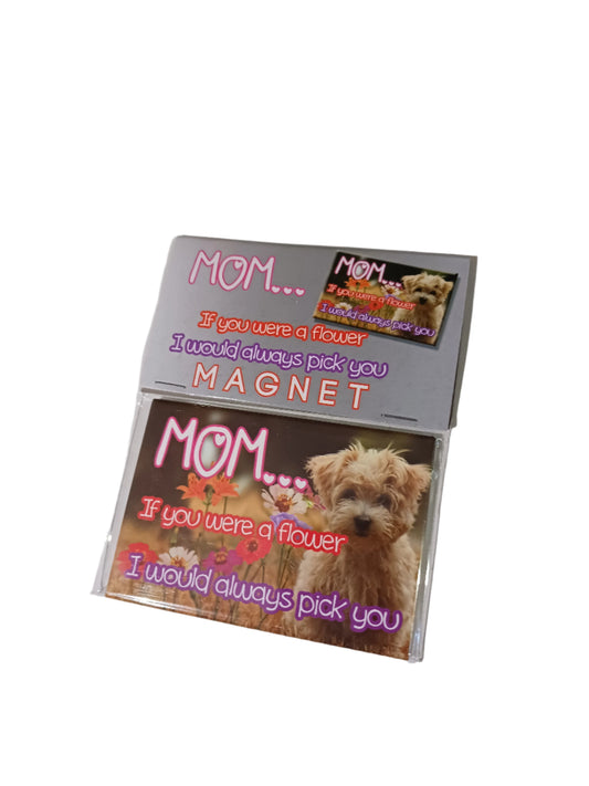 Mom Flower Dog Magnet