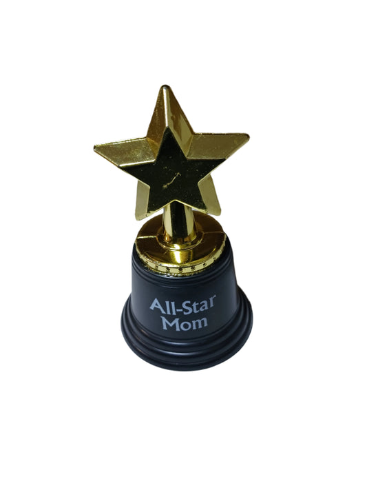 All Star Mom Trophy