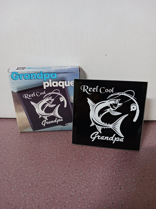 Reel Cool Grandpa Plaque-031