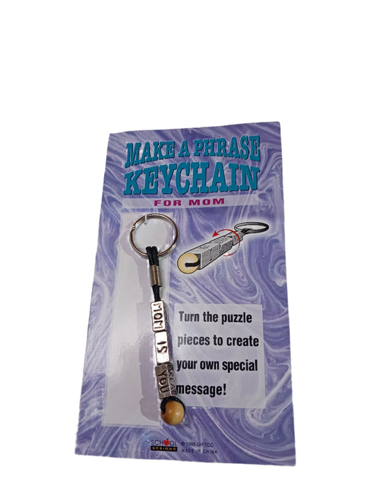 Mom Make a Phrase Keychain